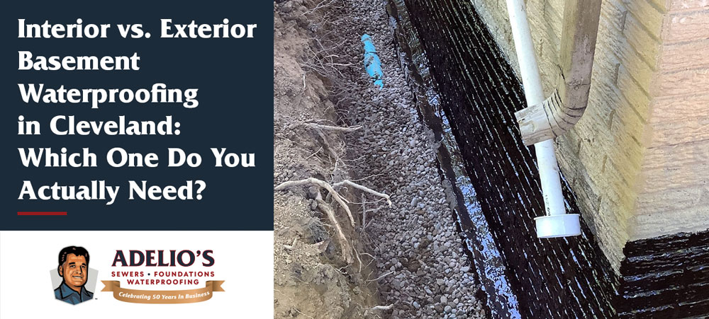 Cleveland Waterproofing interior vs exterior