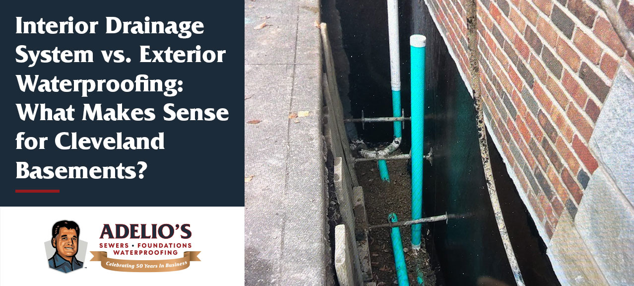 cleveland basement water proofing, exterior waterproofing or interior drainage systems.